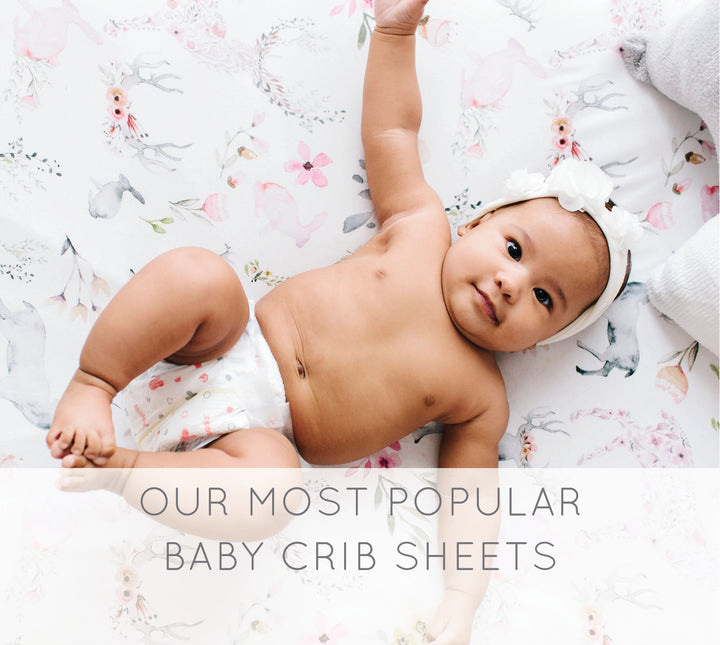 Our Most Popular Baby Crib Sheets